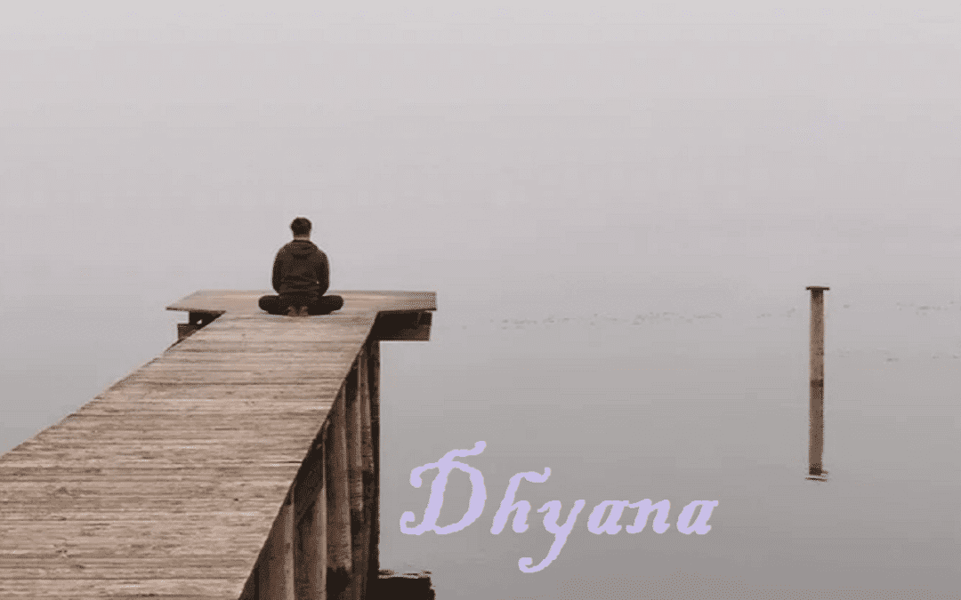 Séptima rama del Yoga “DHYANA”